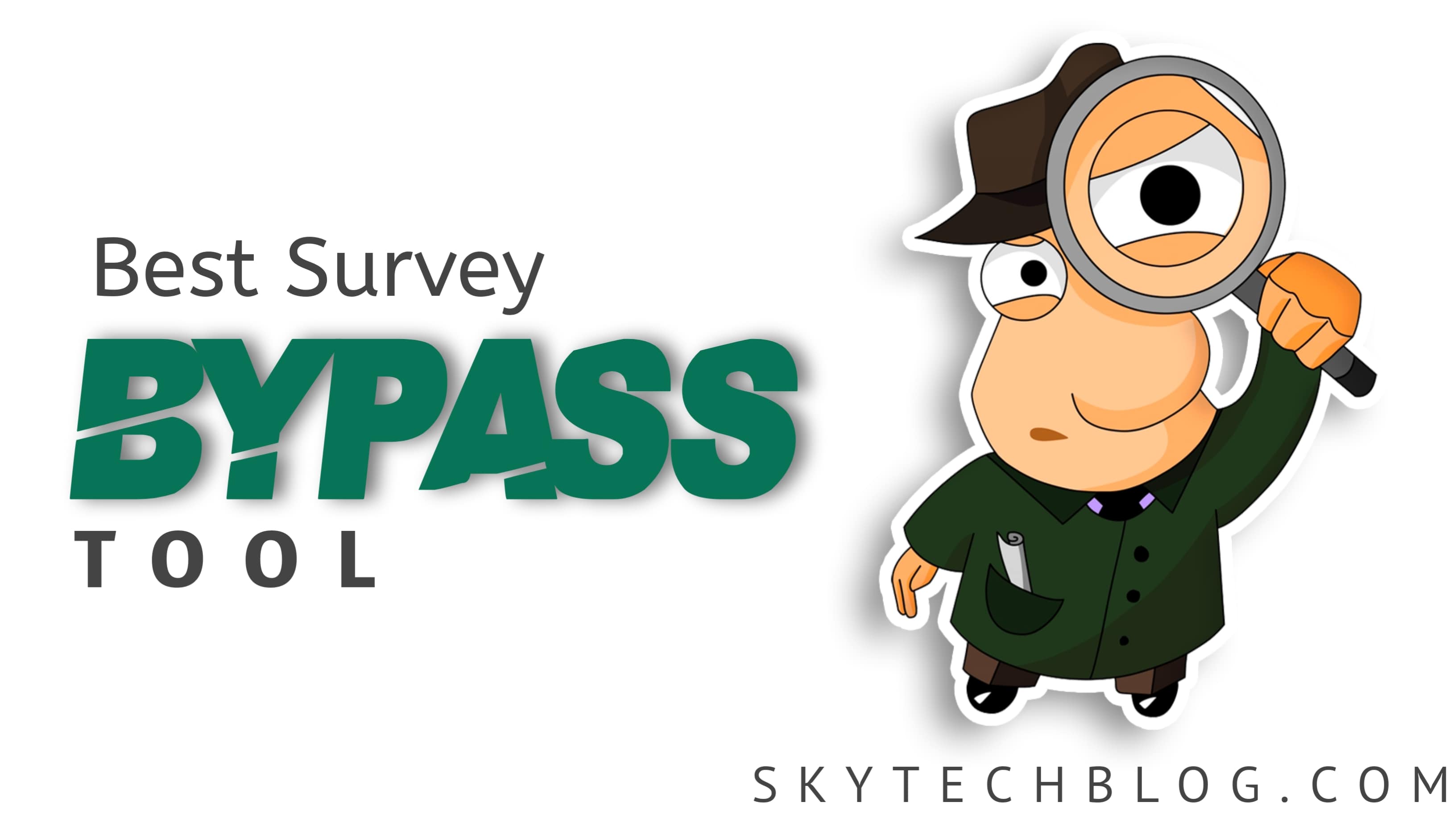Best Survey Bypass Tools 2019